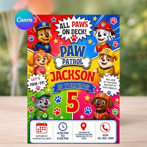May include: A colorful Paw Patrol birthday invitation featuring six cartoon puppies, the text ALL PAWS ON DECK, PAW PATROL, JACKSON IS TURNING 5, LET'S PAW-TY, and NO JOB IS TOO BIG, NO PUP IS TOO SMALL, with event details for Saturday, August 24, 2025.