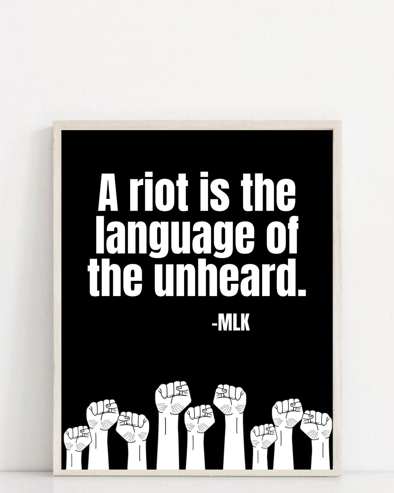 A Riot is the Language of the Unheard MLK Quote Black Lives Etsy