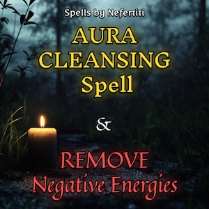 NETTOYANT FORT AURA | Rituel de purification | Suppression d'un sortilège, magie noire, malchance, mauvais œil | Casting rapide le même jour
