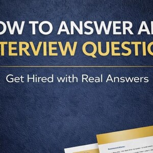 How to Answer Any Interview Question | Job Interview Answers That Get You Hired