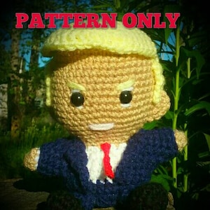 Donald Trump Inspired Amigurmi Doll PATTERN ONLY image 1