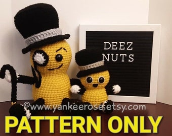 Nuts About Deez Nuts Fan Art - CROCHET PATTERNS ONLY