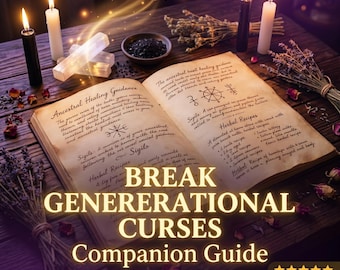 BREAK GENERATIONAL CURSES Companion Guide | Ancestral Healing Support | Bloodline Cleansing Manual | Curse Breaking Guide