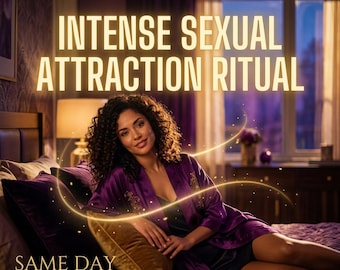 INTENSE SEXUELLE ANZIEHUNG Ritual | Besessenheit & Lust Energie | Same Day Passion | Liebesbindung