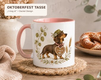 Ich mag die Dackel Tasse | Oktoberfest Tasse mit Lebkuchenherz | Wiesn Geschenk für Dackelfans