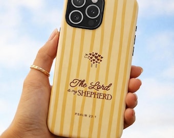 New Christian Gift Phone Case for Women, Bible Verse: The Lord is my Shepherd