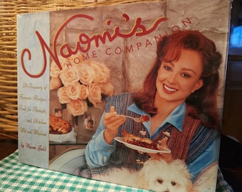 Naomi’s Home Companion Cookbook 1997 Naomi Judd Hardcover – Southern Country Recipes, Family Stories & Kitchen Wisdom