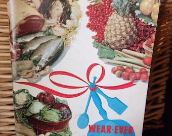 1952 Wear ever New Method Cooking Instruction Book Cookbook