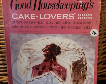 Good Housekeepings Cake Lovers Cookbook vintage recipes