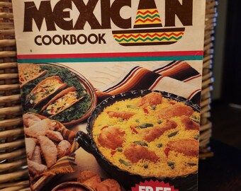 1984 Mazola Corn Oil Mexican Cookbook