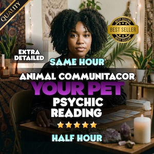 May include: A digital graphic featuring a person with dark curly hair sitting at a wooden table with tarot cards and a candle. Text reads: EXTRA DETAILED, SAME HOUR, ANIMAL COMMUNITACOR, YOUR PET PSYCHIC READING, HALF HOUR, and BEST SELLER.