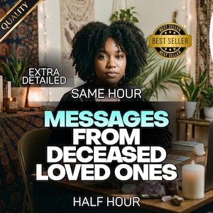 Message From Your Deceased Loved One | Psychic Mediumship Reading | Connect to Close Relatives and Ancestors, Same Hour Reading, Half Hour