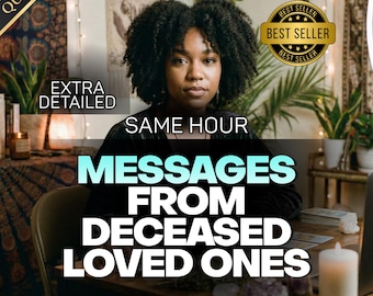 Message From Your Deceased Loved One | Psychic Mediumship Reading | Connect to Close Relatives and Ancestors, Same Hour Reading, Half Hour