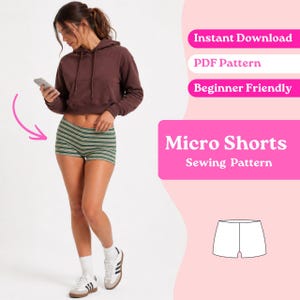 May include: Micro shorts featuring a horizontal striped pattern in shades of green, white, and dark brown. The shorts have a fitted silhouette and are displayed alongside text that reads Instant Download, PDF Pattern, Beginner Friendly, and Micro Shorts.