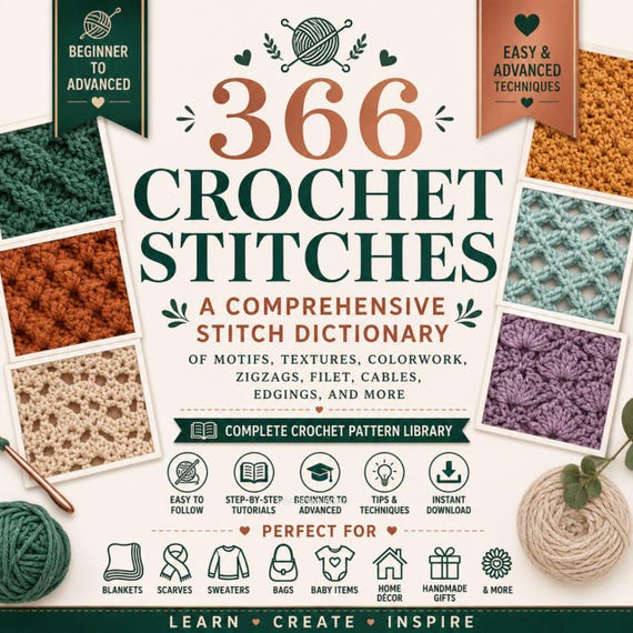 366+ Crochet Stitch Dictionary Guide PDF | Crochet Reference Book | Stitch Pattern Collection | Crochet Techniques & Textures