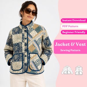 May include: A quilted jacket featuring a patchwork design of blue, cream, and tan floral patterns with dark blue trim, a button-front closure, and two front patch pockets. Text includes Instant Download, PDF Pattern, and Jacket & Vest.