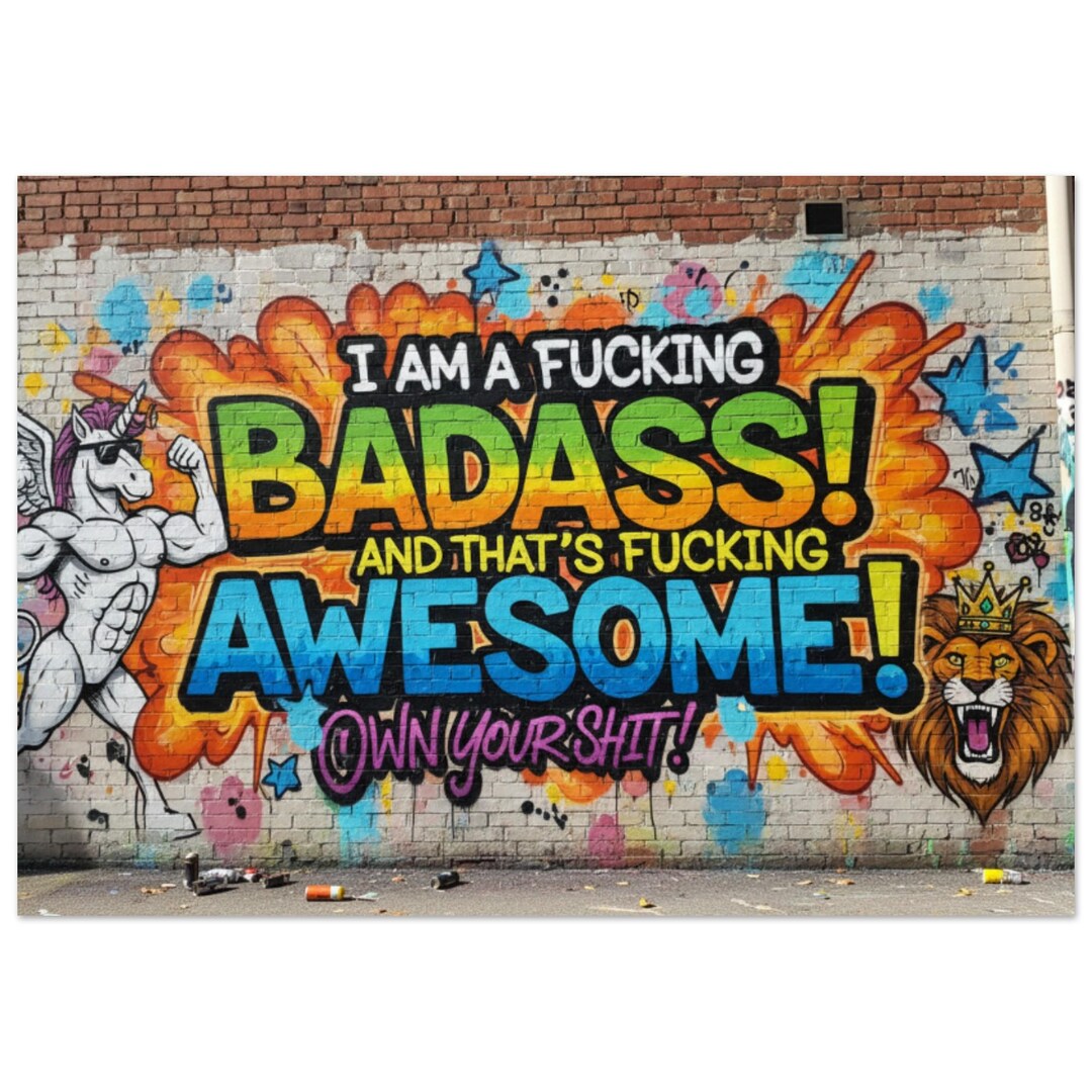 Badass Graffiti Poster: Empowering Wall Art (semi-glossy Print) - Etsy