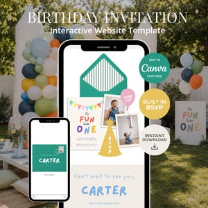 May include: An interactive birthday invitation website template displayed on two smartphones. The screen shows a teal envelope, a card with the text It's FUN to be ONE, photos of a child, a yellow party hat, and the name Carter in blue letters.