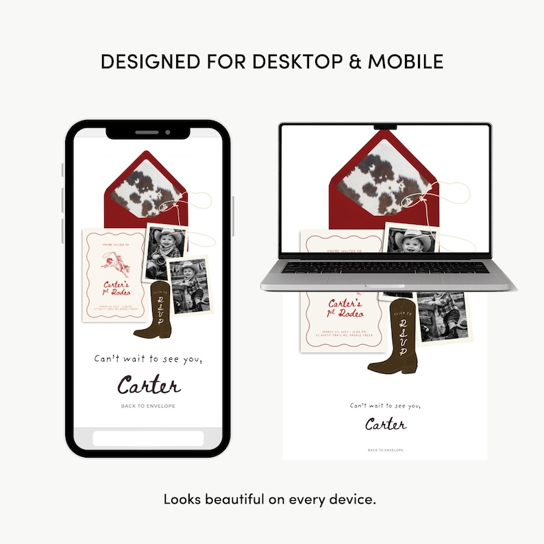 May include: A digital invitation design displayed on a phone and laptop. The design features a red envelope with a cowhide pattern, photos, and text that reads "Carter's 1st Rodeo." The invitation includes a brown cowboy boot graphic.