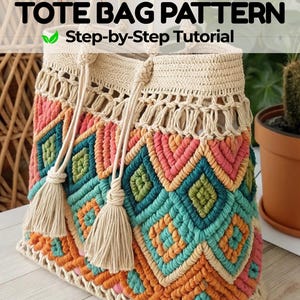 May include: A colorful macramé tote bag pattern with a step-by-step tutorial. The bag features a geometric design in shades of pink, orange, green, and teal. The bag has a cream-colored top and tassels. The text "BOHO MACRAMÉ TOTE BAG PATTERN" is visible.
