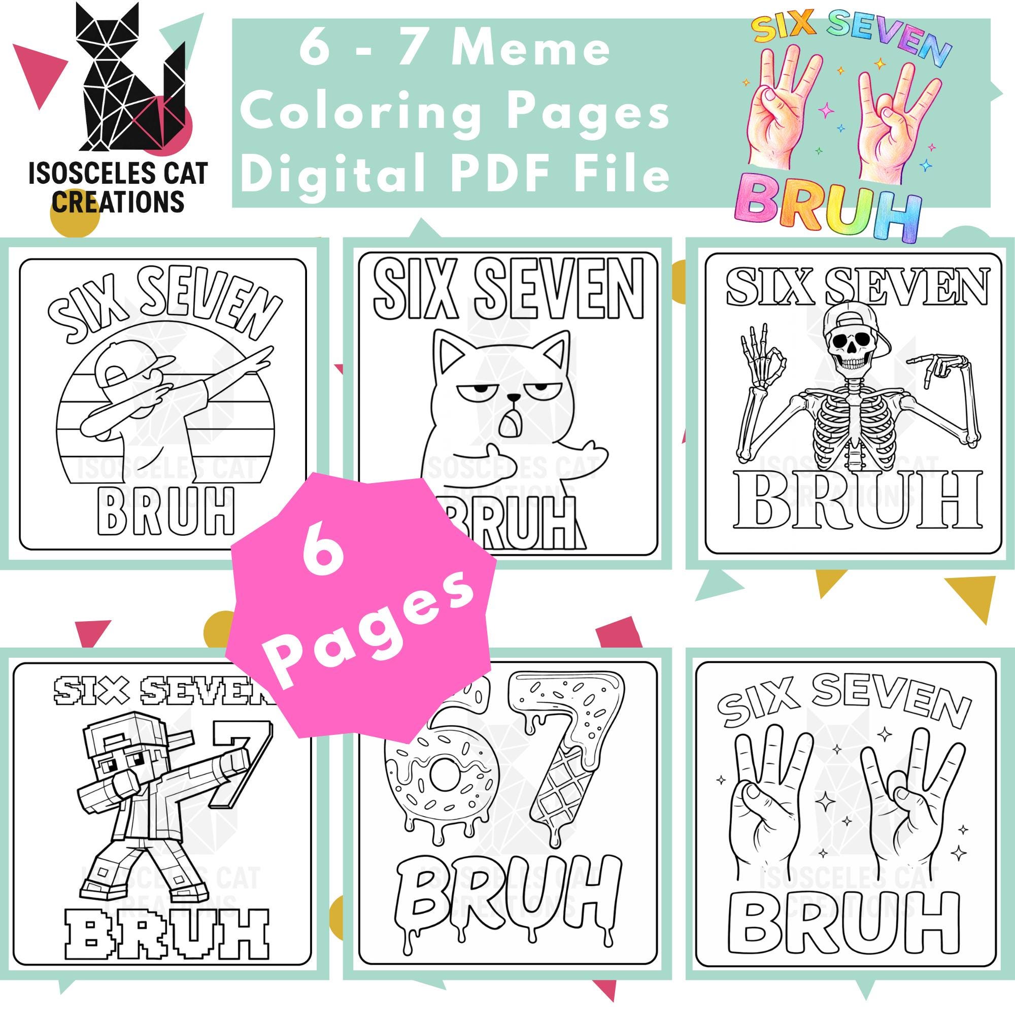 6-7 Meme Coloring Pages Bundle, Six Seven Bruh Printable PDF, Funny