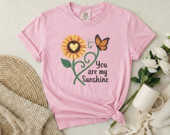 You Are My Sunshine Sunflower Butterfly T-Shirt | Floral Sunshine Tee