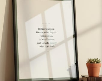 Micah 6:8 Wall Art He Has Told You O Man What Is Good Do Justice Love Kindness Walk Humbly Scripture Print Sage Green Christian Dad Gift