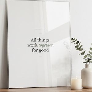 Romans 8:28 Print, All Things Work Together for Good, Christian Nursery Scripture Wall Art, Baptism Gift