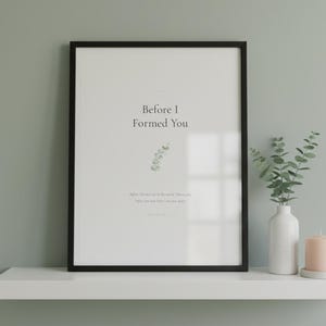 Jeremiah 1 5 Before I Formed You Nursery Bible Verse Print Christian Wall Art, — "Before I formed you in the womb I knew you, before you were born I set you apart", in gentle sage green nursery design with soft botanical watercolor illustration, calming earth tones and tender serif typography