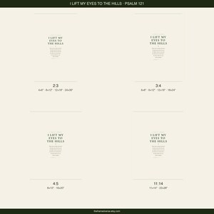 Psalm 121 I Lift My Eyes to the Hills digital download printable wall art showing all four available print sizes and aspect ratios: 2x3 4x6 8x12 24x36 inch, 3x4 inch, 4x5 8x10 16x20 inch, 11x14 inch, dark forest green text on cream, instant download psalm 121 wall art in four ratio variants for home printing