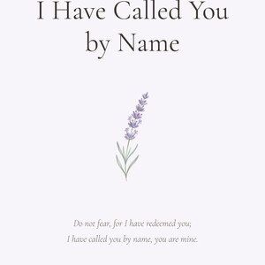 I Have Called You by Name Isaiah 43 1 Nursery Bible Verse Print Christian Nurser — room setting mockup in cozy living space with complementary decor. This nursery christian scripture wall art print features beautiful serif typography on warm cream background. Isaiah 43 1 bible verse digital download printable for home office bedroom living room gallery wall decor. Perfect christian gift idea fr...