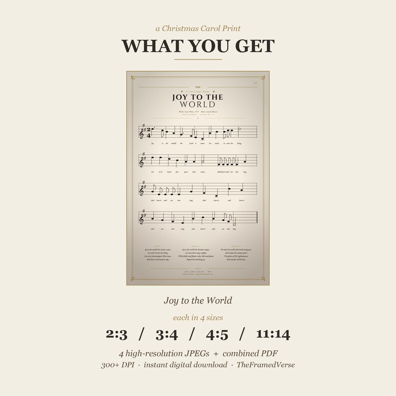 What you get: the Joy to the World vintage hymn print in 4 sizes — 2:3 ratio (4x6 to 24x36 inches), 3:4 ratio (6x8 to 18x24), 4:5 ratio (4x5 to 16x20), and 11:14 ratio, plus a combined PDF. One single Christmas carol hymn sheet music print, instant digital download from TheFramedVerse on Etsy, Psalm 98:4 hymnal style.