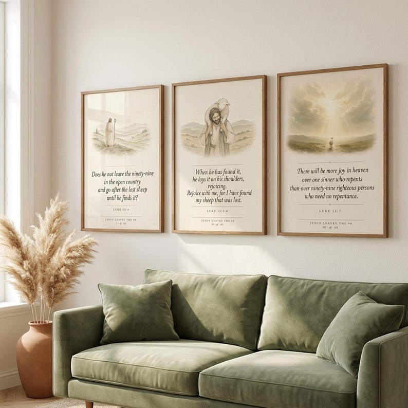Jesus Leaves the 99 modern minimalist scripture set of three, warm cream prints in thin oak frames arranged on a sage green linen wall above a natural rattan sofa, dried pampas grass in a terracotta vase, soft afternoon light filtering from the left, clean farmhouse living room, christian wall art digital download from TheFramedVerse on Etsy