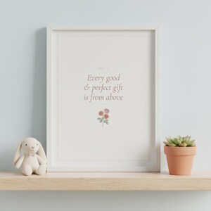 Every Good and Perfect Gift James 1:17 Wall Art Coquette Christian Print, Scripture Bible Verse Decor