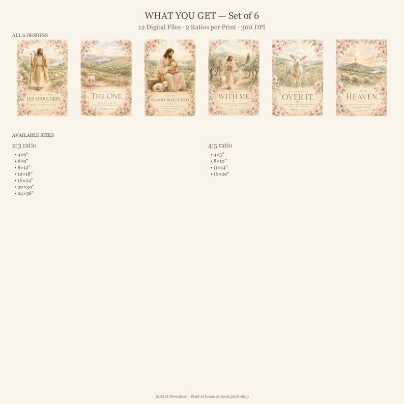 Size guide for Good Shepherd Watercolor Set of 6 — each print available in 2:3 ratio (4x6 to 24x36 inches) and 4:5 ratio (4x5, 8x10, 11x14, 16x20). 12 high-resolution JPG files at 300 DPI in 3 ZIP files. Christian wall art digital download set for instant access.