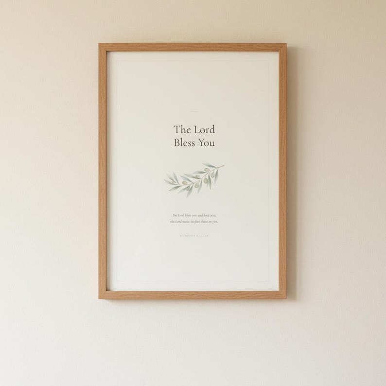 The Lord Bless You Numbers 6 24 26 Nursery Bible Verse Print Christian Wall Art, in gentle sage green nursery design with soft botanical watercolor illustration and calming earth tones, displayed in a calm nursery setting with soft natural light, wooden baby furniture and gentle earth-toned decor creating a tranquil environment