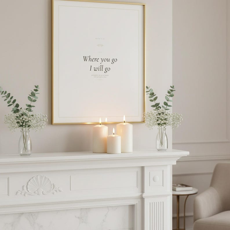 Where You Go I Will Go Ruth 1:16 Wall Art Christian Wedding Print Scripture Deco — shelf mockup leaning on wood shelf with decorative items. This wedding christian scripture wall art print features beautiful serif typography on warm cream background. Ruth 1:16 bible verse digital download printable for home office bedroom living room gallery wall decor. Perfect christian gift idea from TheFrame...