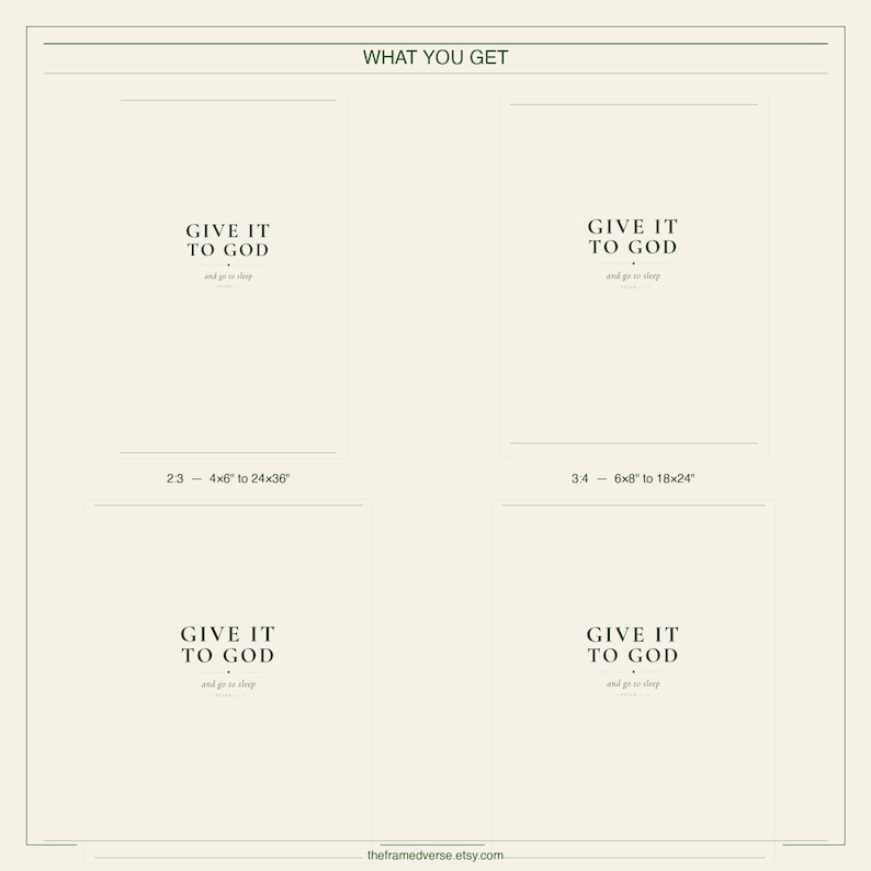 Four print sizes: 2:3, 3:4, 4:5, 11:14. Give It To God and Go To Sleep digital download. Dark green on cream bedroom scripture. 300 DPI, print at home or at Staples, FedEx, Walgreens.
