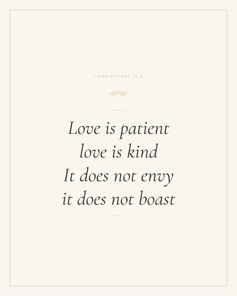Love Is Patient Love Is Kind 1 Corinthians 13:4 Wall Art Christian Wedding, — "Love is patient, love is kind. It does not envy, it does not boast", in romantic wedding typography with elegant calligraphy, delicate gold ornamental accents on warm blush background, showcased in an elegant contemporary home interior with carefully curated decor, demonstrating how this faith-inspired art piece