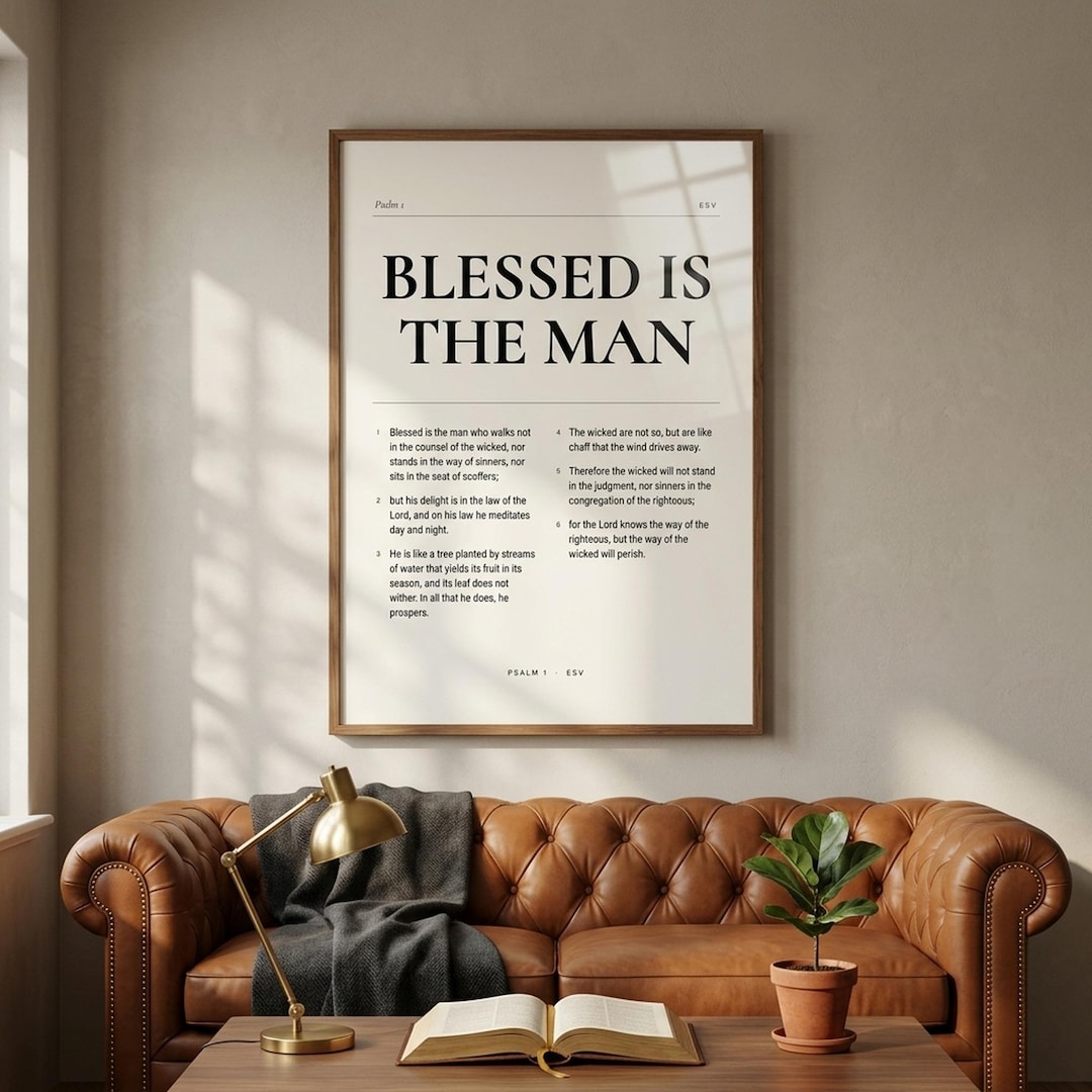 Psalm 1 Bible Verse Print, Blessed is the Man, Modern Christian Wall ...