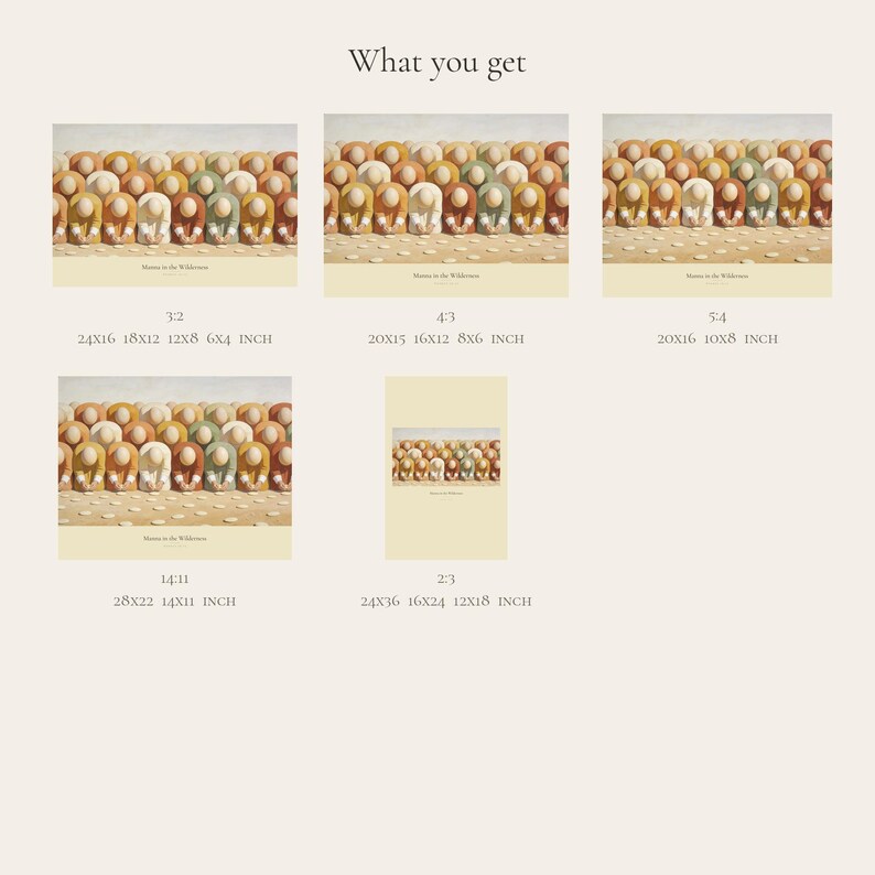 What you get overview for Manna in the Wilderness and Exodus 16:15. The digital purchase includes high-resolution JPEG artwork in 3:2, 4:3, 5:4, 14:11, and 2:3 portrait formats, plus a PDF size guide. The layout previews the horizontal and portrait options so buyers can match the correct file to a chosen frame.
