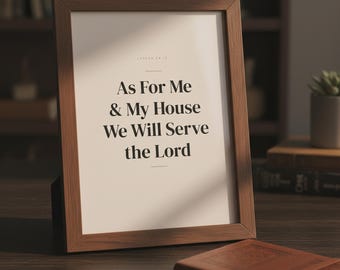As For Me and My House Joshua 24:15 Wall Art, Fathers Day Gift, Christian Scripture Print Bible Verse