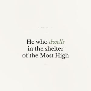 Psalm 91:1 Wall Art He Who Dwells in the Shelter of the Most High Minimalist Scr — hero framed product shot with glass reflection and premium frame. This modern minimalist christian scripture wall art print features beautiful serif typography on warm cream background. Psalm 91:1 bible verse digital download printable for home office bedroom living room gallery wall decor. Perfect christian gift...