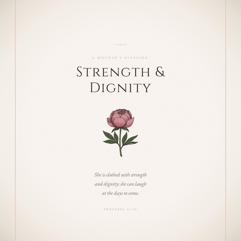 Proverbs 31 25 Mothers Day Print She Is Clothed Strength Dignity Christian Wall, — "She is clothed with strength and dignity, and she laughs without fear of the future", in gentle sage green nursery design with soft botanical watercolor illustration and calming earth tones, photographed in beautiful close-up detail showing the premium glass frame reflection