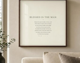 Blessed Is The Man Psalm 1 Christian Wall Art | Father's Day Gift for Dad | Bible Verse Print Minimalist Scripture Decor