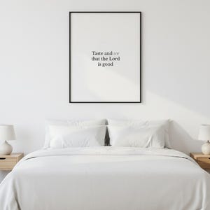 Psalm 34:8 Wall Art Taste and See That the Lord Is Good Minimalist Scripture Pri — front facing framed mockup on clean white wall with shadow. This modern minimalist christian scripture wall art print features beautiful serif typography on warm cream background. Psalm 34:8 bible verse digital download printable for home office bedroom living room gallery wall decor. Perfect christian gift idea ...