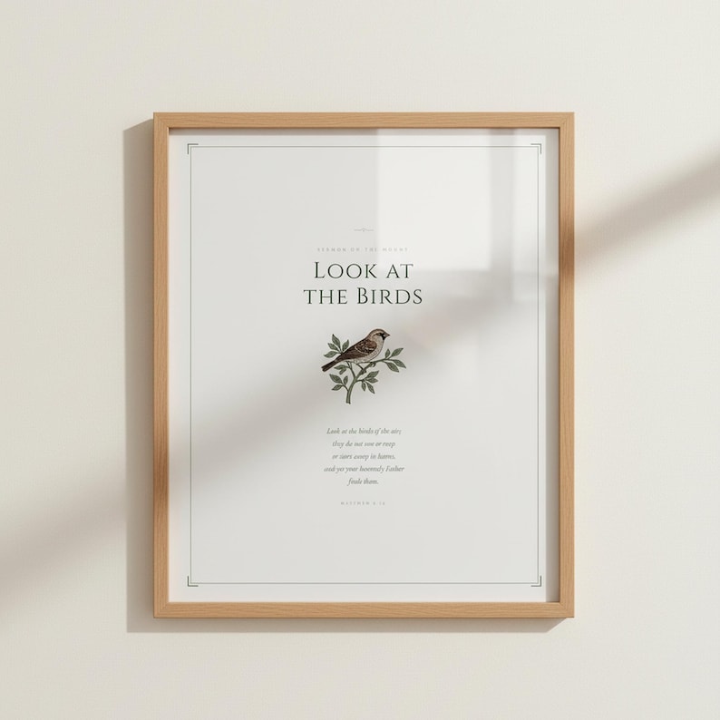 Look at the Birds Matthew 6:26 Sermon on the Mount Scripture Print, vintage botanical sparrow on branch in sage green, framed on cream wall, christian wall art bible verse poster, aesthetic christian floral scripture, minimalist sage green decor for nursery or living room, digital download printable christian decor