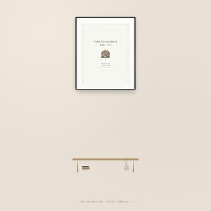 Proverbs 31 28 Mothers Day Print Her Children Rise Up Blessed Christian Wall Art, in gentle sage green nursery design with soft botanical watercolor illustration and calming earth tones, styled on a wooden floating shelf next to a ceramic vase with dried eucalyptus, creating a warm and inviting Christian home decor vignette