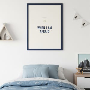 When I Am Afraid I Put My Trust in You Psalm 56:3 Wall Art Christian Boys Room P — what you get size overview showing all available print dimensions. This elegant christian scripture wall art print features beautiful serif typography on warm cream background. Psalm 56:3 bible verse digital download printable for home office bedroom living room gallery wall decor. Perfect christian gift idea fro...