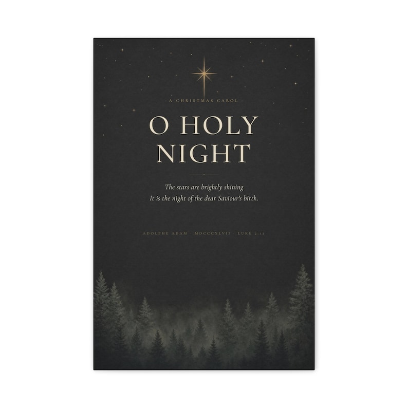 Dark O Holy Night typography canvas featuring elegant cream serif lettering on textured charcoal paper. Scattered golden stars glow around the words while shadowy evergreen trees form a deep forest border below. This moody black, cream, and gold Christmas wall art gives the beloved carol a dramatic vintage atmosphere for an Advent display, music room, or seasonal gallery wall.
